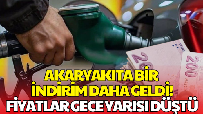Benzine Bir İndirim Daha: Fiyatlar Gece Yarısı Düştü